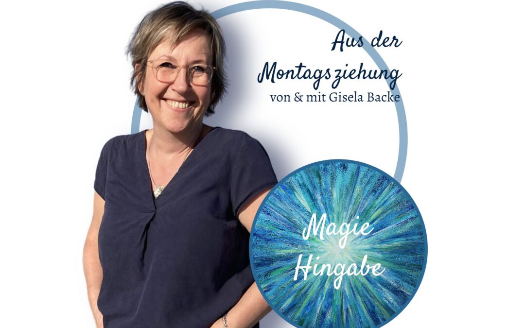 Magie und Hingabe